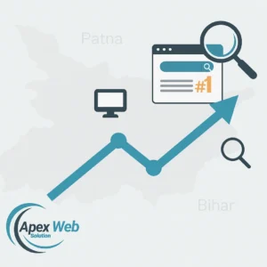 Top Patna SEO Company – Enhance Your Online Presence with Apex Web Solution